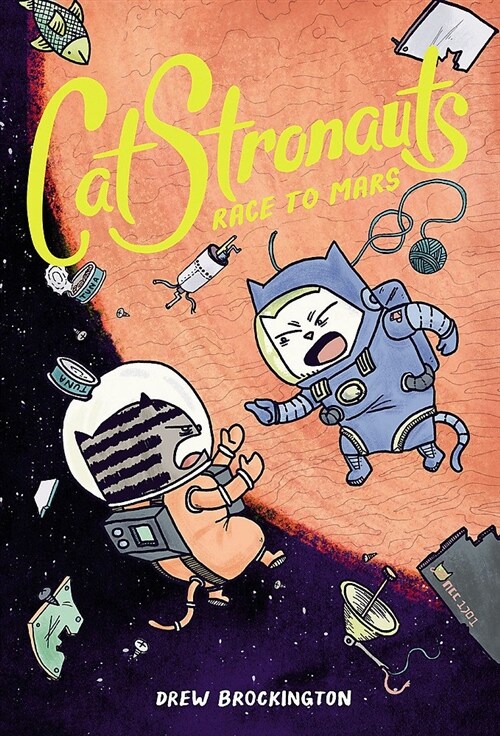Catstronauts: Race to Mars (Paperback)