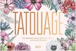 Tatouage: Blossom: 102 Temporary Tattoos of Flowers & Plants and : 102 Temporary Tattoos of Flowers & Plants and 21 Art-Print Keepsakes (Novelty Book)