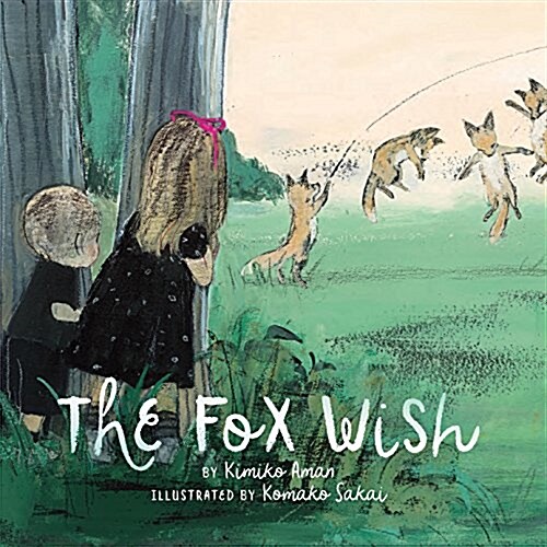 The Fox Wish (Hardcover)