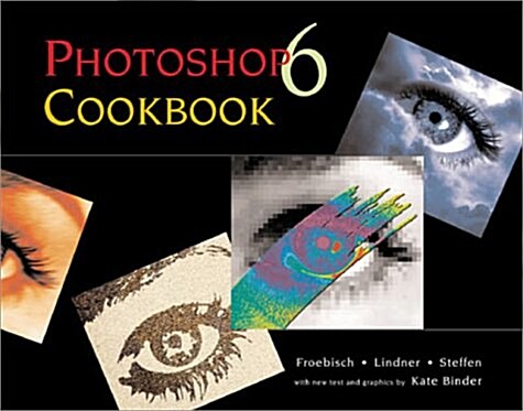 Photoshop 6 Cookbook (Paperback)