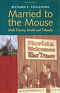 Married to the Mouse (Hardcover)