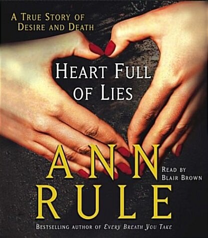 Heart Full of Lies (Audio CD, Abridged)