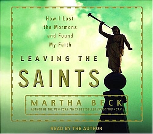 Leaving The Saints (Audio CD, Abridged)