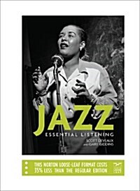 Jazz: Essential Listening (Loose Leaf)