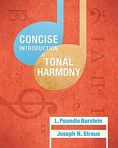 Concise Introduction to Tonal Harmony (Hardcover)