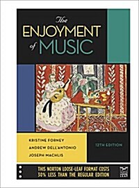 The Enjoyment of Music (Hardcover, 12)