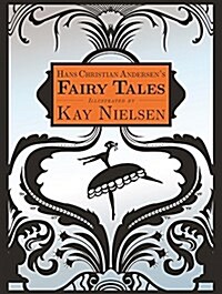 Hans Christian Andersens Fairy Tales (Hardcover)