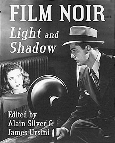 Film Noir: Light and Shadow (Paperback)