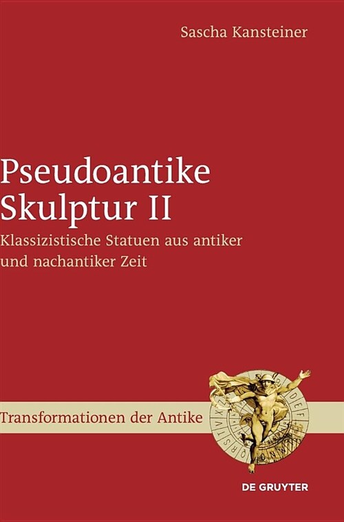 Pseudoantike Skulptur II (Hardcover)