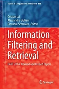 Information Filtering and Retrieval: Dart 2014: Revised and Invited Papers (Hardcover, 2017)