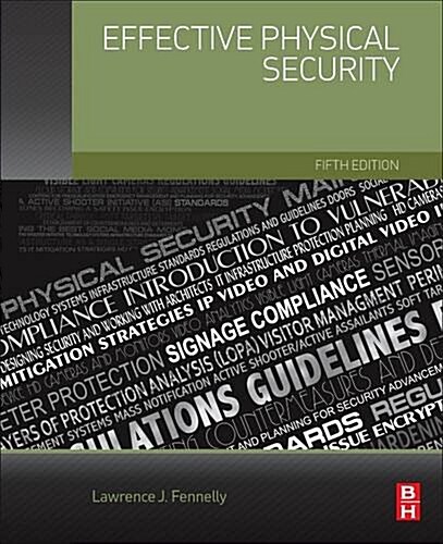 Effective Physical Security (Paperback, 5, UK)