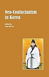 Neo-confucianism in Korea (Paperback)