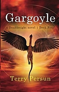 Gargoyle: A Doublesight Novel (Paperback)