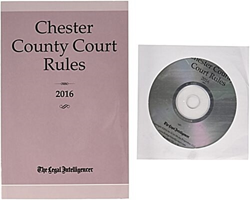 Philadelphia County Court Rules 2016 (Paperback)