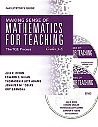 Making Sense of Mathematics for Teaching Grades 3-5: The Tqe Process [Dvd/Facilitator S Guide] Hands-On Practice to Help Teachers Also Become Learners (Hardcover)