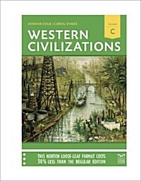 Western Civilizations (Loose Leaf, 18th)