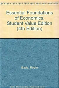 Essential Foundations of Economics (4th, Loose Leaf)