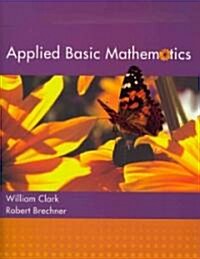 Applied Basic Mathematics (Paperback, Pass Code, Set)