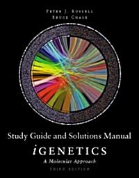 Study Guide and Solutions Manual for Igenetics: A Molecular Approach (Paperback, 3)