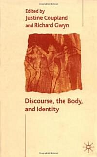 Discourse, the Body, and Identity (Hardcover)