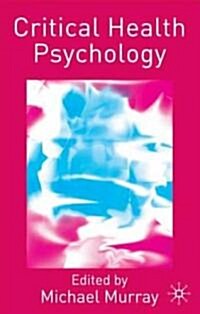 Critical Health Psychology (Hardcover)