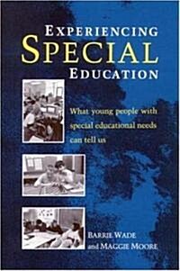 Experiencing Special Education (Paperback)