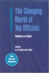 The changing world of top officials : mandarins or valets?