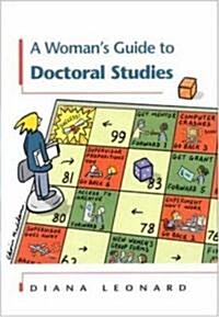 A Womans Guide to Doctoral Studies (Hardcover)