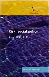 Risk, Social Policy and Welfare (Hardcover)
