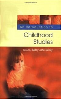 Childhood Studies : An Introduction (Paperback)