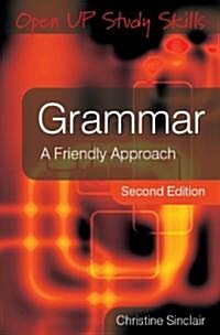 Grammar: A Friendly Approach (Paperback, 2 ed)
