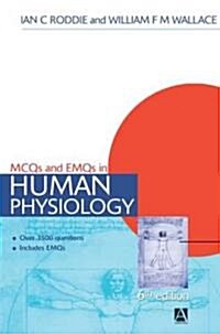 MCQs & EMQs in Human Physiology, 6th edition (Paperback, 6 ed)