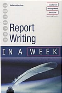 Report Writing in a Week (Paperback, 2nd)