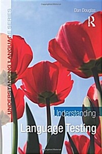 Understanding Language Testing (Paperback)
