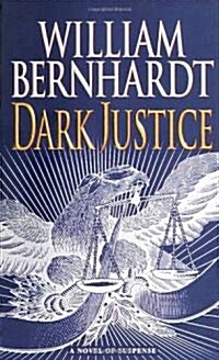 Dark Justice (Mass Market Paperback)