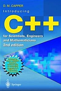 Introducing C++ for Scientists, Engineers, and Mathematicians (Paperback)