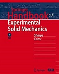 Springer Handbook of Experimental Solid Mechanics (Hardcover, 2008)