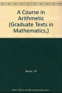 A Course in Arithmetic (Paperback)