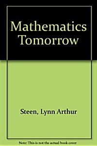 Mathematics Tomorrow (Hardcover)