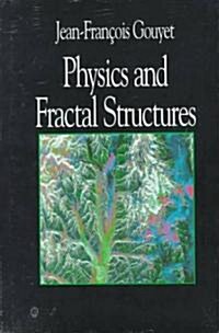 Physics and Fractal Structures (Hardcover)