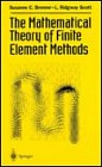 [중고] The Mathematical Theory of Finite Element Methods (Hardcover)