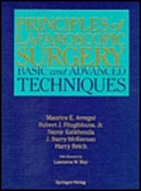 Principles of Laparoscopic Surgery: Basic & Advanced Techniques (Hardcover)