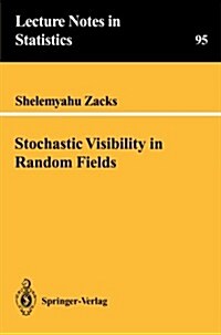 Stochastic Visibility in Random Fields (Paperback, 1994)
