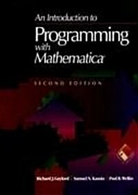 An Introduction to Programming with Mathematica(r) (Hardcover, 2, 1996)