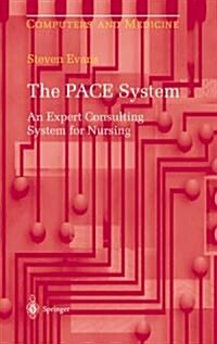The Pace System: An Expert Consulting System for Nursing (Hardcover)