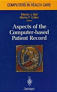 Aspects of the Computer-Based Patient Record (Hardcover)