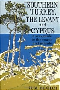 Southern Turkey, the Levant and Cyprus (Hardcover)