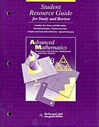 McDougal Littell Advanced Math: Student Resource Guide for Study and Review Grades 9-12 (Paperback)