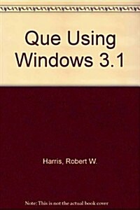 Que Using Windows 3.1 (Paperback)