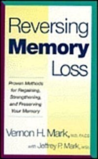 Reversing Memory Loss (Paperback)
